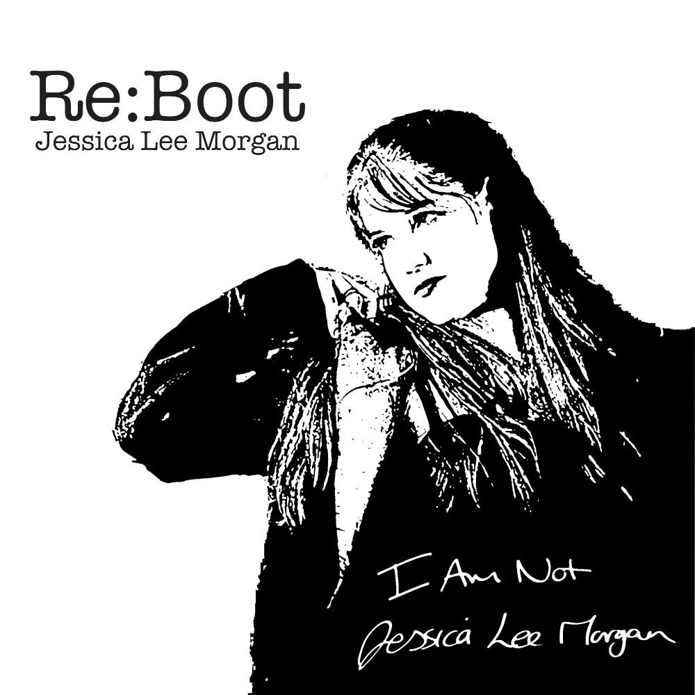 Jessica Lee Morgan - Re:Boot